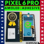 Google Pixel 6 Pro OLED LCD Screen Replacement - Perfect Phone