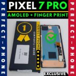 Google Pixel 7 Pro OLED LCD Back - Perfect Phone