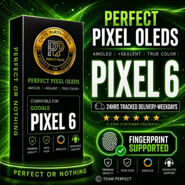 Google Pixel 6 OLED LCD Display With Adhesive - Perfect Phone