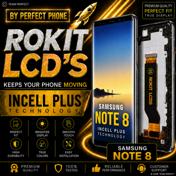 Samsung Note 8 Incell Rokit LCD With Frame - Perfect Phone