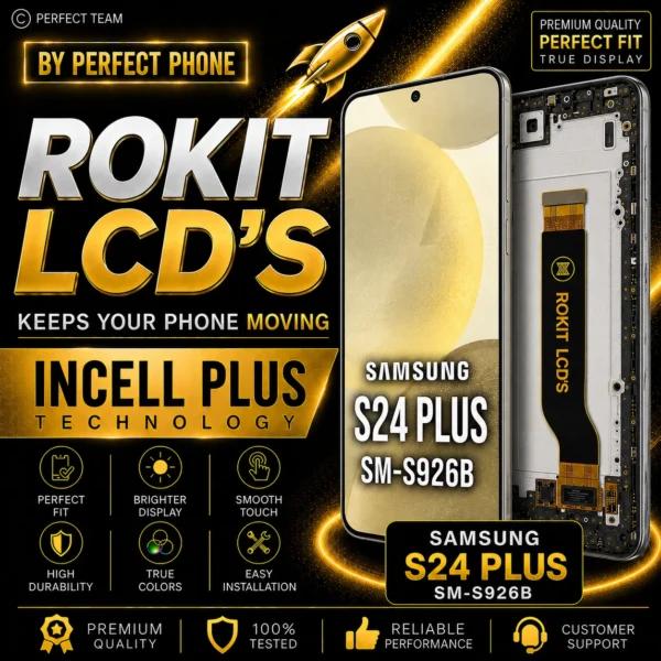 Samsung S24 Plus Incell Rokit LCD Screen With Frame - Perfect Phone