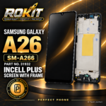Samsung Galaxy A26 Incell LCD Screen Replacement with Frame – ROKIT (SM-A266)