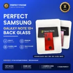 Samsung Galaxy Note 10+ back glass replacement with camera lens - Grade A OEM fit - Perfect Phone