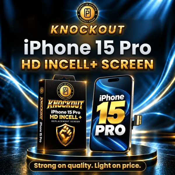 iPhone 15 Pro Incell LCD Screen Replacement – KnockOut HD