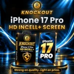 iPhone 17 Pro Incell LCD Screen Replacement – KnockOut HD