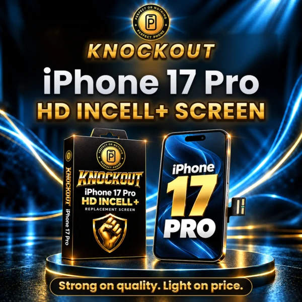 iPhone 17 Pro Incell LCD Screen Replacement – KnockOut HD