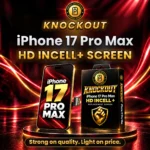 iPhone 17 Pro Max Incell LCD Screen Replacement – KnockOut HD