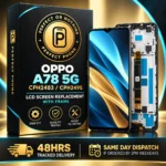 Oppo A78 5G LCD Screen Replacement with Frame (CPH2483 / CPH2495)