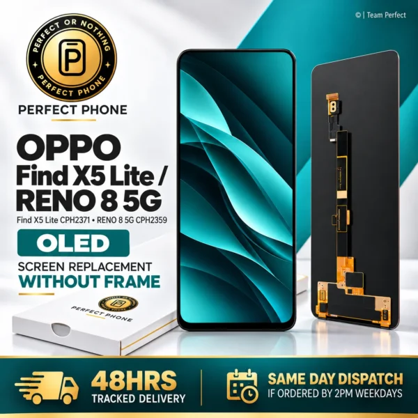 Oppo Find X5 Lite / Reno8 5G OLED Screen Replacement without Frame (CPH2371 / CPH2359)