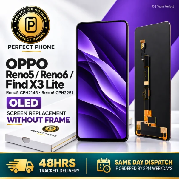 Oppo Reno5 5G / Reno6 / Find X3 Lite OLED Screen Replacement without Frame (CPH2145 / CPH2251)